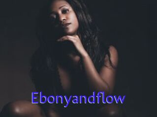 Ebonyandflow