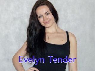 Evelyn_Tender