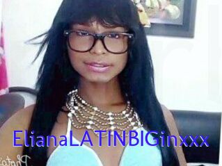 ElianaLATINBIGinxxx