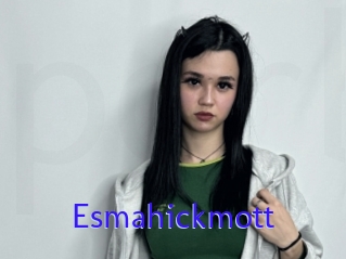 Esmahickmott
