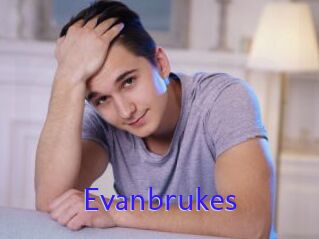 Evanbrukes