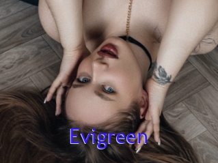 Evigreen