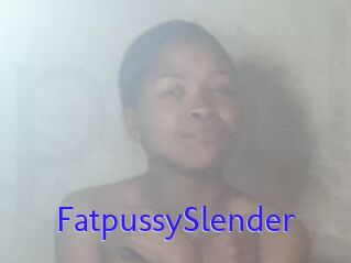 FatpussySlender