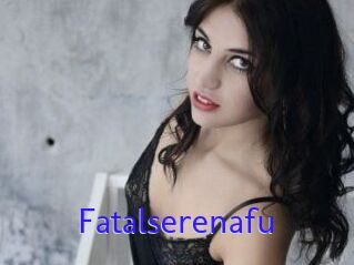 Fatalserenafu