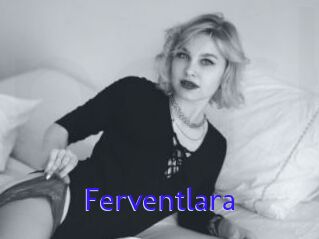 Ferventlara