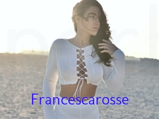 Francescarosse