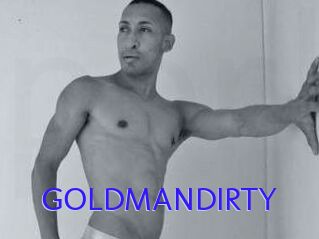 GOLDMANDIRTY