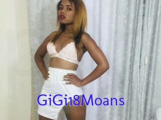 GiGi18Moans