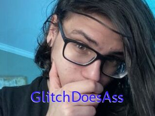 GlitchDoesAss