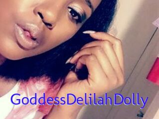 GoddessDelilahDolly