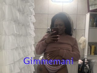 Gimmemani