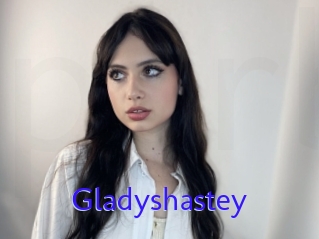 Gladyshastey