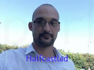 Halfcastlad