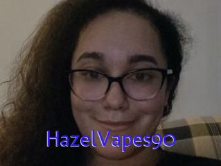 HazelVapes90