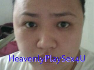 HeavenlyPlaySex4U