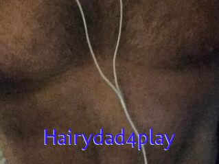 Hairydad4play