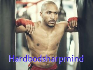 Hardbodsharpmind