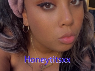 Honeytitsxx