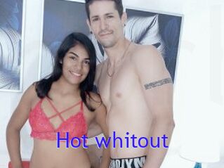 Hot_whitout