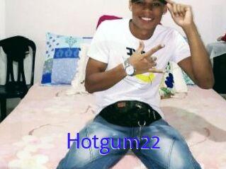 Hotgum22