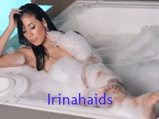 Irinahaids