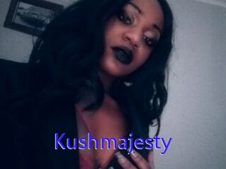 Kushmajesty