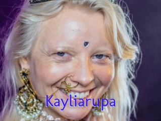 Kayliarupa