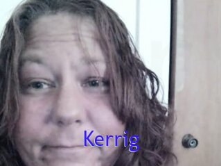 Kerrig