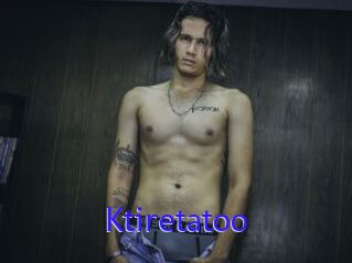 Ktiretatoo