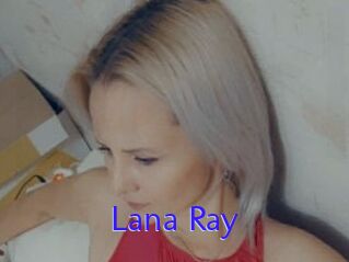 Lana_Ray