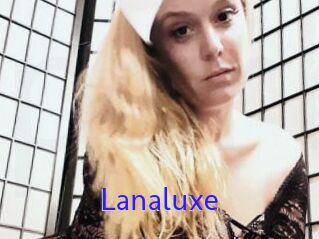 Lanaluxe