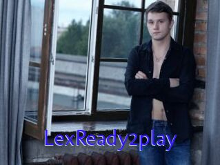 LexReady2play