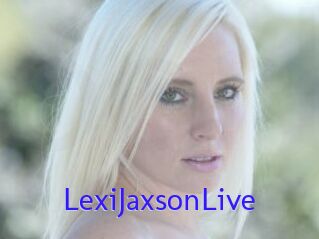 LexiJaxsonLive