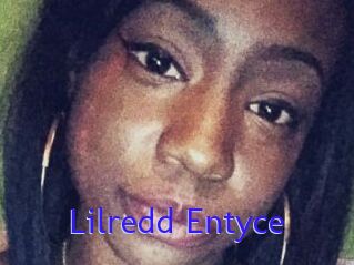 Lilredd_Entyce