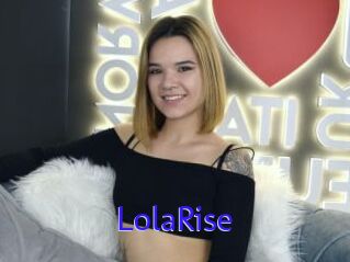 LolaRise