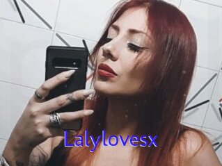 Lalylovesx