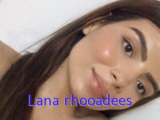 Lana_rhooadees