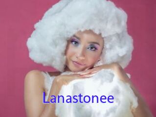 Lanastonee