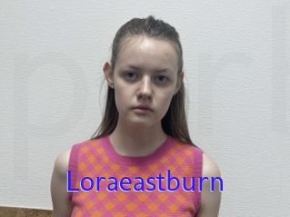 Loraeastburn