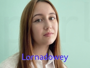 Lornadowey