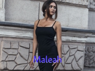 Maleah