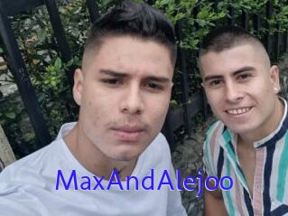 MaxAndAlejoo