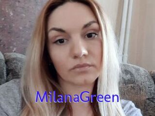 MilanaGreen