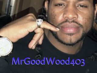 MrGoodWood403