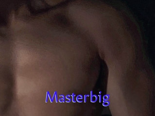 Masterbig