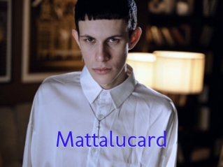 Mattalucard