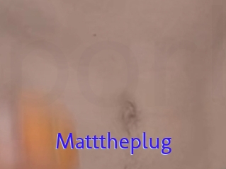 Matttheplug