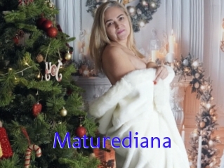 Maturediana