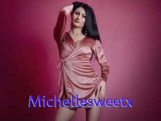 Michellesweetx