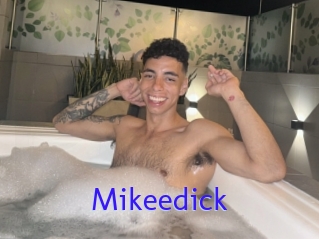 Mikeedick